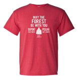 May The FOREST Be With You - CHARITY SHIRT